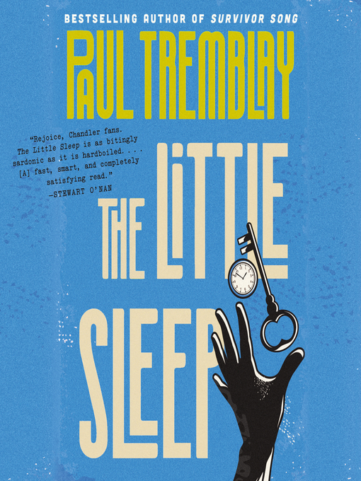 Title details for The Little Sleep by Paul Tremblay - Available